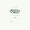🌿 Gardening Planner Bundle  (PDF + Excel + Word)